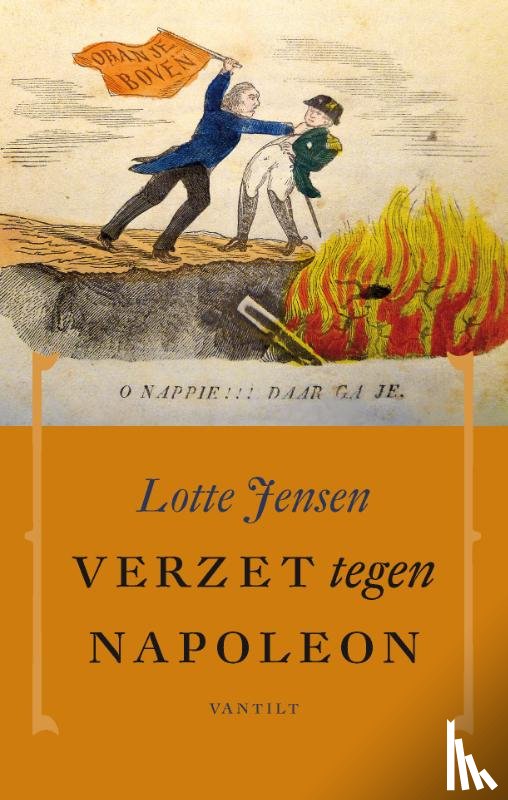 Jensen, Lotte - Verzet tegen Napoleon