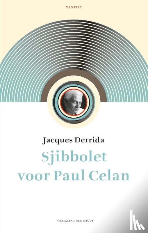 Derrida, Jacques - Sjibbolet voor Paul Celan