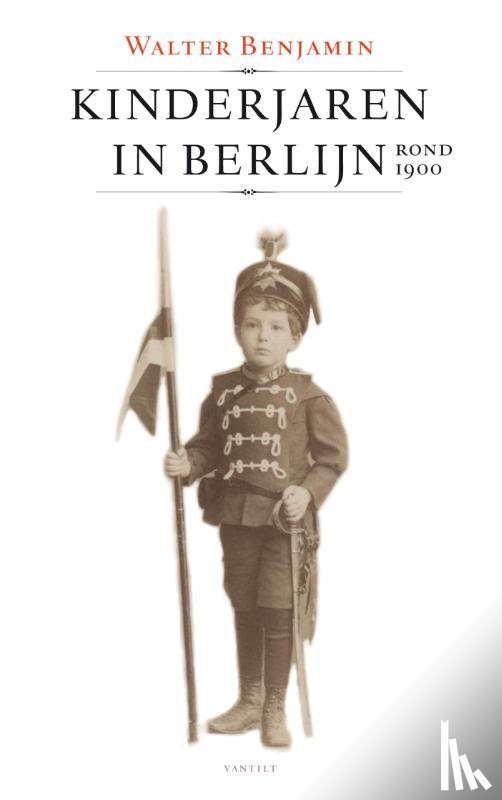 Benjamin, Walter - Kinderjaren in Berlijn