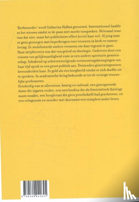 Derks, Marjet, Heijst, Annelies van - Catharina Halkes 'Ik verwacht iets groots'