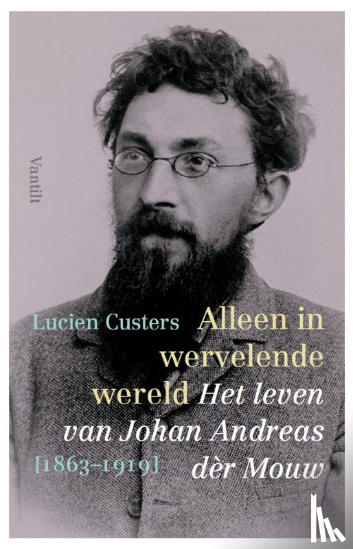 Custers, Lucien - Alleen in wervelende wereld