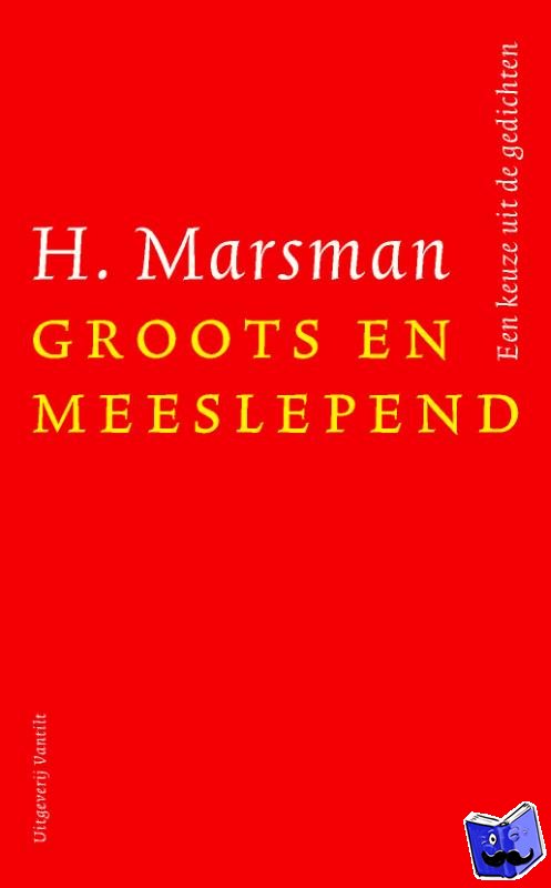 Marsman, H. - Groots en meeslepend
