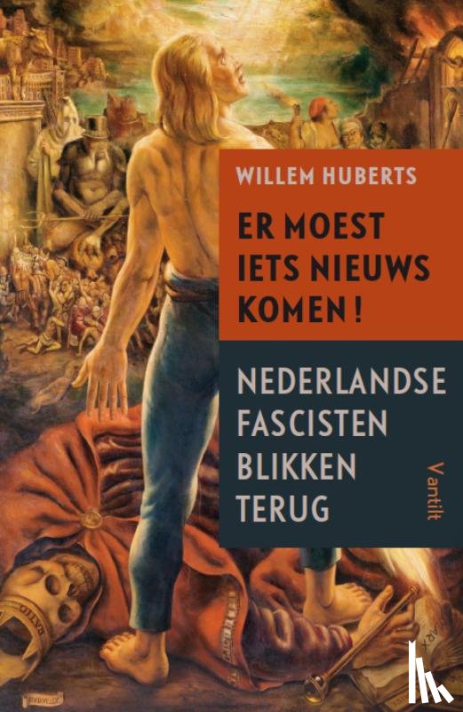 Huberts, Willem - Er moest iets nieuws komen!