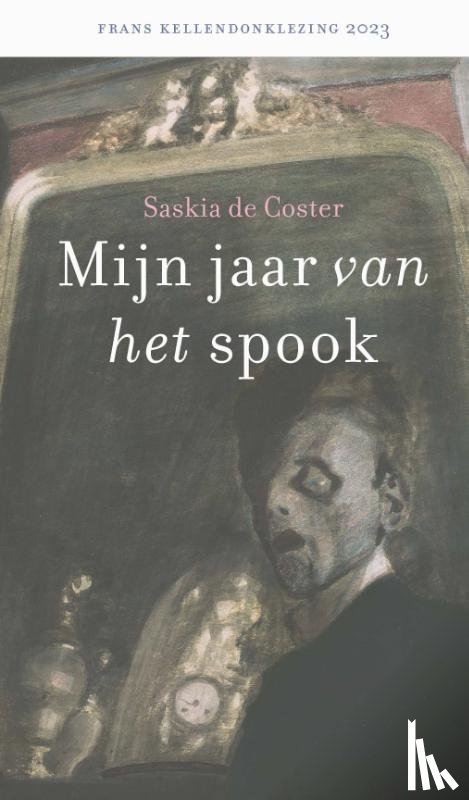 Coster, Saskia - Mijn jaar van het spook