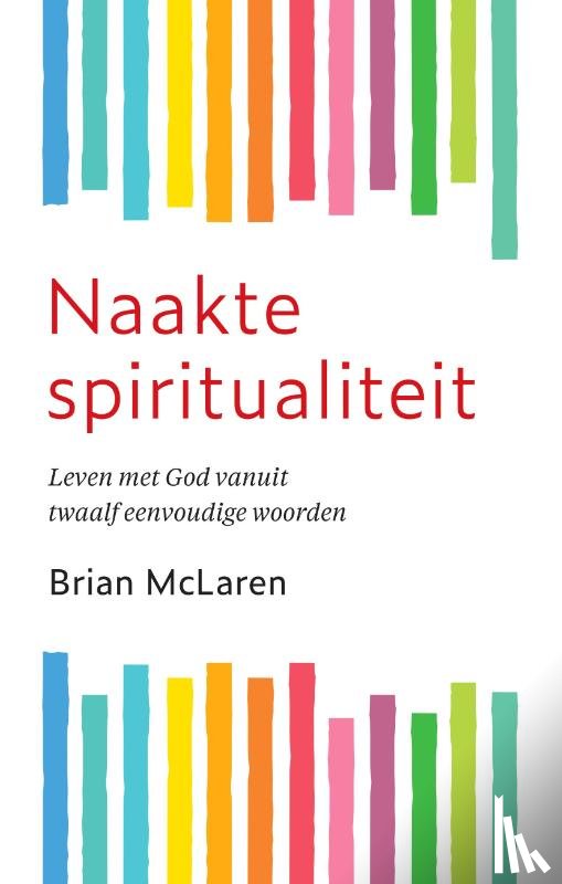McLaren, Brian - Naakte spiritualiteit