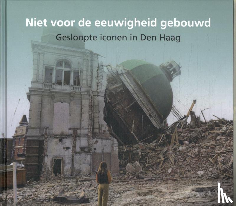  - Niet voor de eeuwigheid gebouwd
