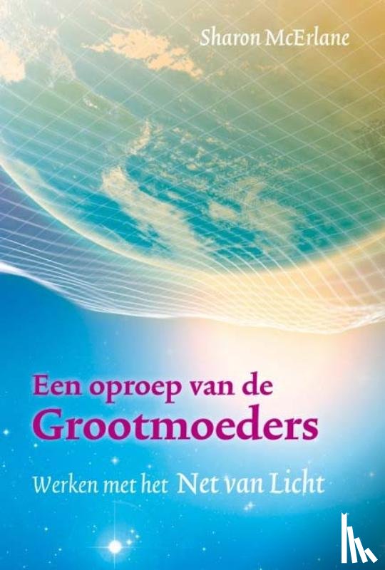 McErlane, Sharon - Een oproep van de grootmoeders