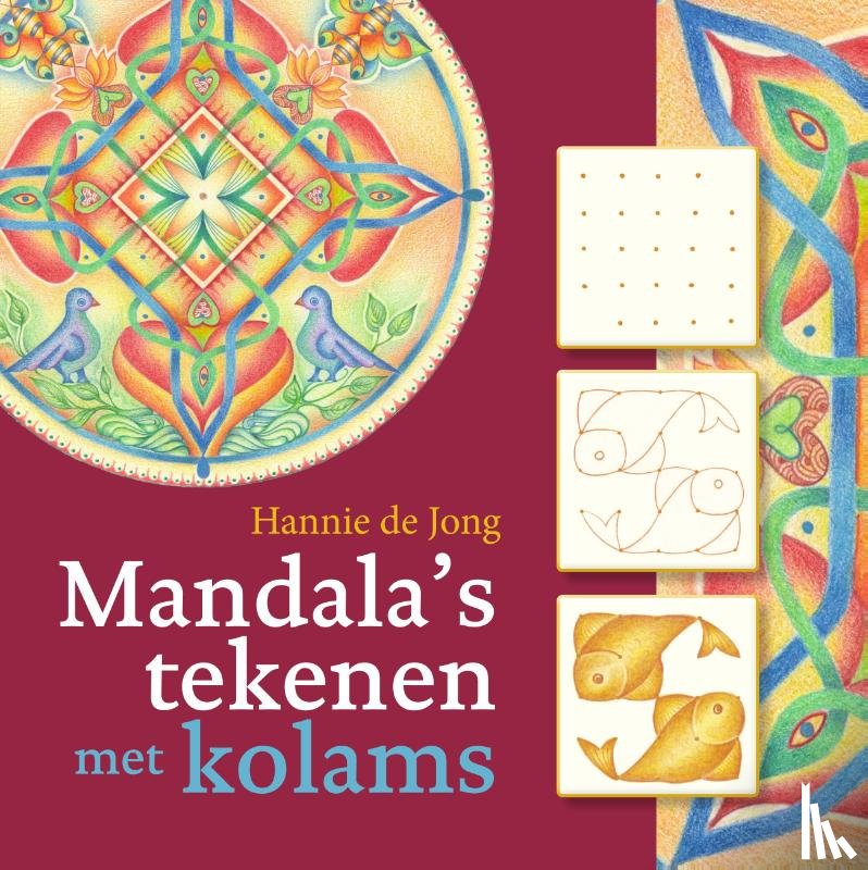 Jong, Hannie de - Mandala's tekenen met kolams