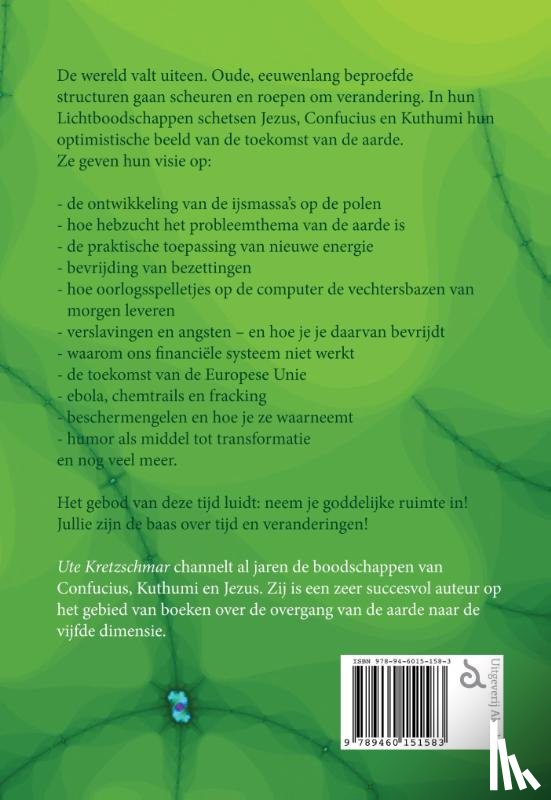 Kretzschmar, Ute - Oproep tot Lichtrevolutie