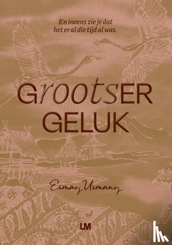 Usmany, Esmay - Grootser Geluk