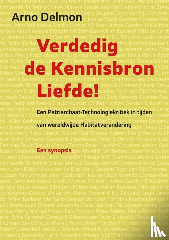 Delmon, Arno - Verdedig de kennisbron liefde