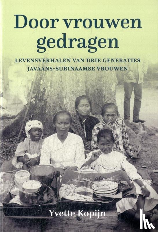 Kopijn, Yvette - Door vrouwen gedragen
