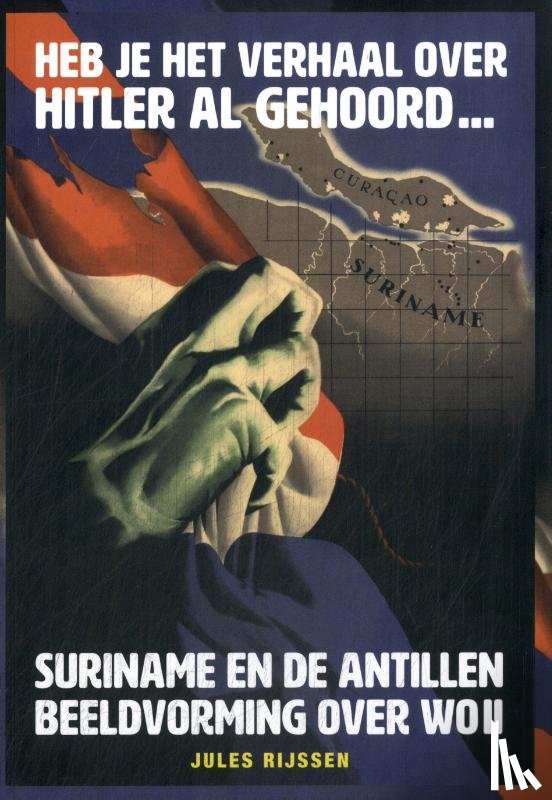 Rijssen, Jules - Heb je het verhaal over Hitler al gehoord ...
