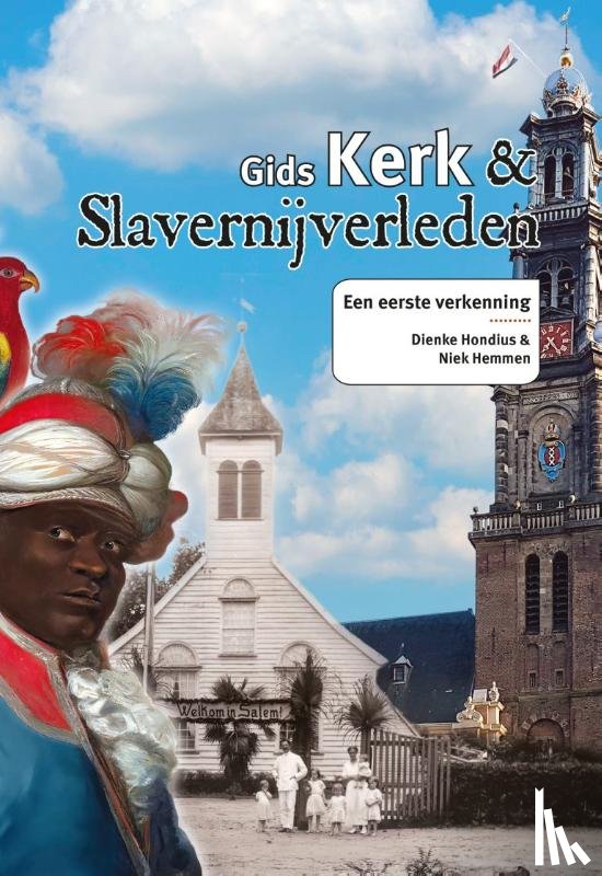 Hondius, Dienke, Hemmen, Niek - Gids Kerk & slavernijverleden