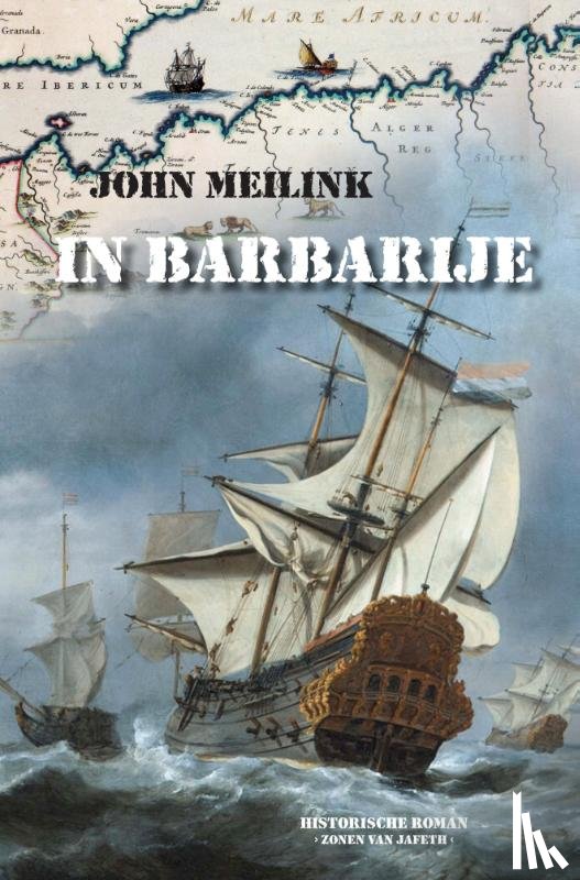 Meilink, John - In Barbarije