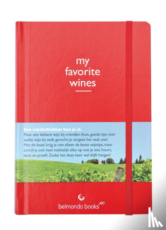  - My Favorite Wines
