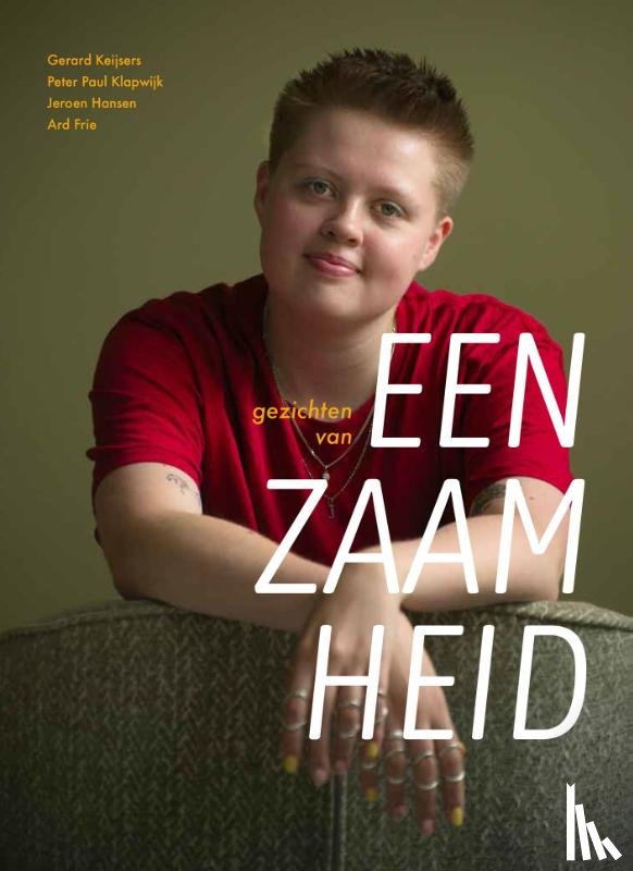 Keijsers, Gerard - Gezichten van eenzaamheid