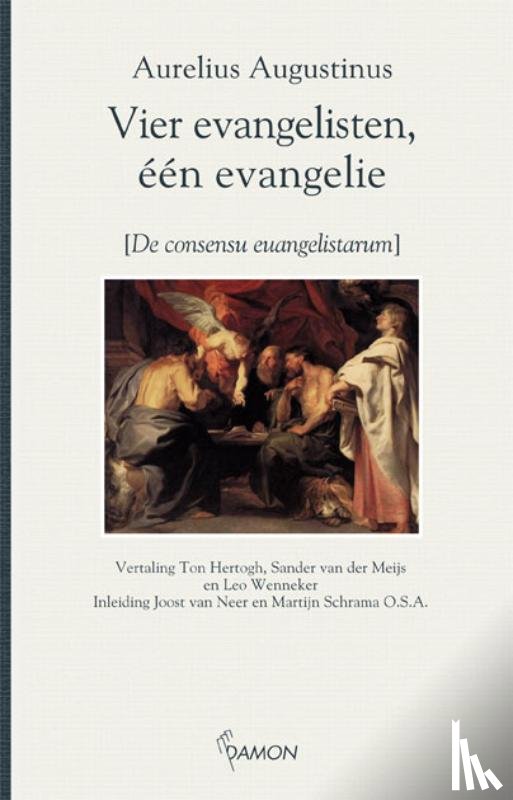 Augustinus, Aurelius - Vier evangelisten, een evangelie