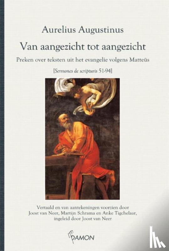 Aurelius, Augustinus, Augustinus, Aurelius - Van aangezicht tot aangezicht