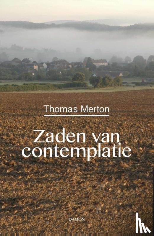 Merton, Thomas - Zaden van contemplatie
