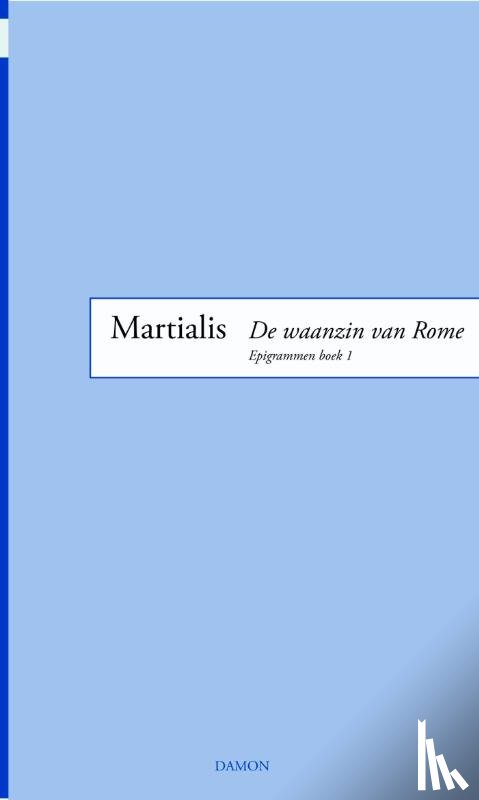 Martialis - De waanzin van rome