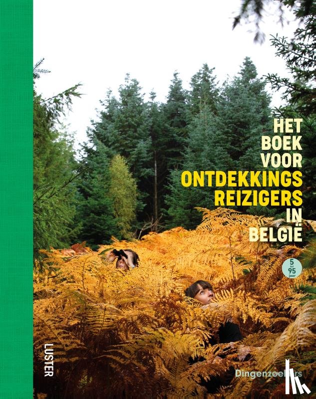 In-'t-Ven, Kristien - Het boek voor ontdekkingsreizigers in België