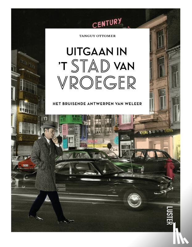Ottomer, Tanguy - Uitgaan in 't stad van vroeger