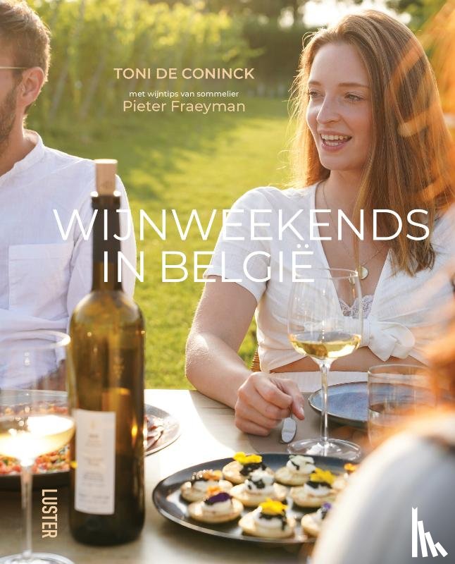 De Coninck, Toni - Wijnweekends in België