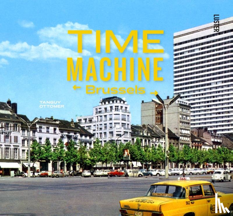 Ottomer, Tanguy - Time Machine Brussels