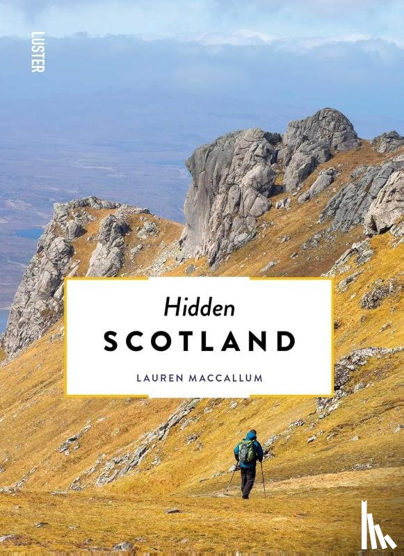 MacCallum, Lauren - Hidden Scotland