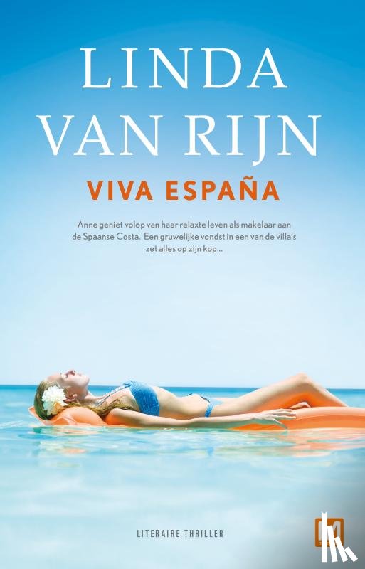 Rijn, Linda van - Viva España - literaire thriller