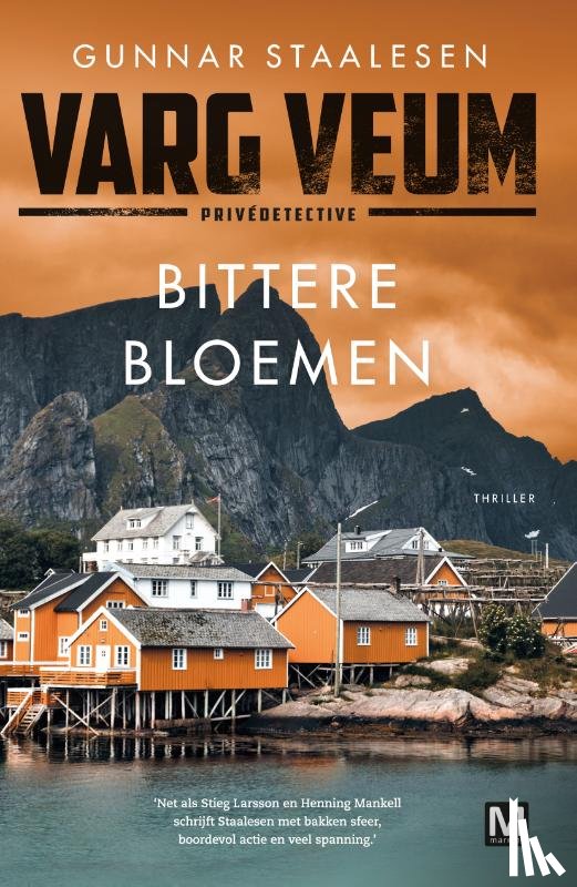 Staalesen, Gunnar - Bittere bloemen