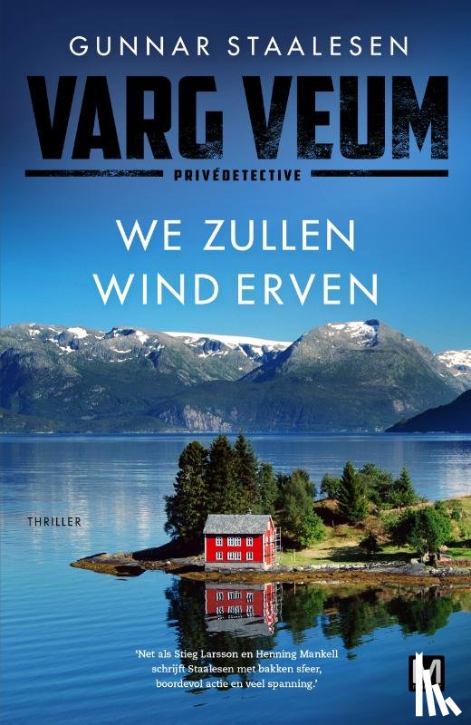 Staalesen, Gunnar - We zullen wind erven