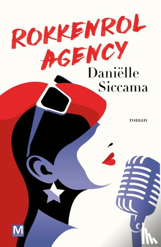 Siccama, Daniëlle - Rokkenrol Agency