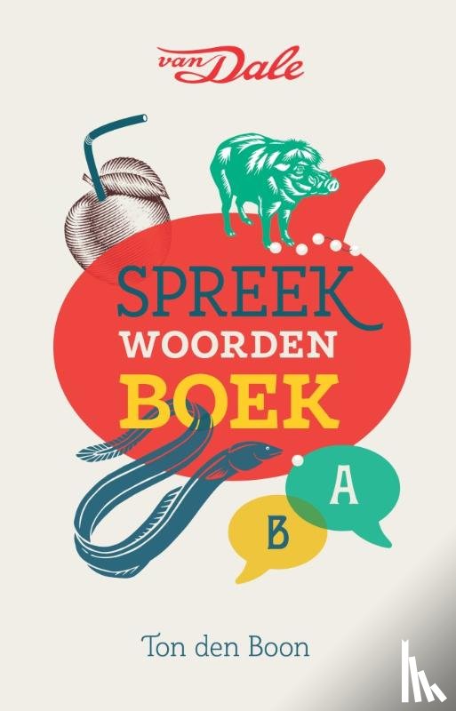 Boon, Ton den - Van Dale Spreekwoordenboek