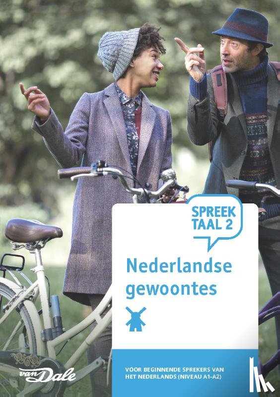 Stichting Het Begint met Taal & VU-NT2 - SpreekTaal 2 Nederlandse gewoontes