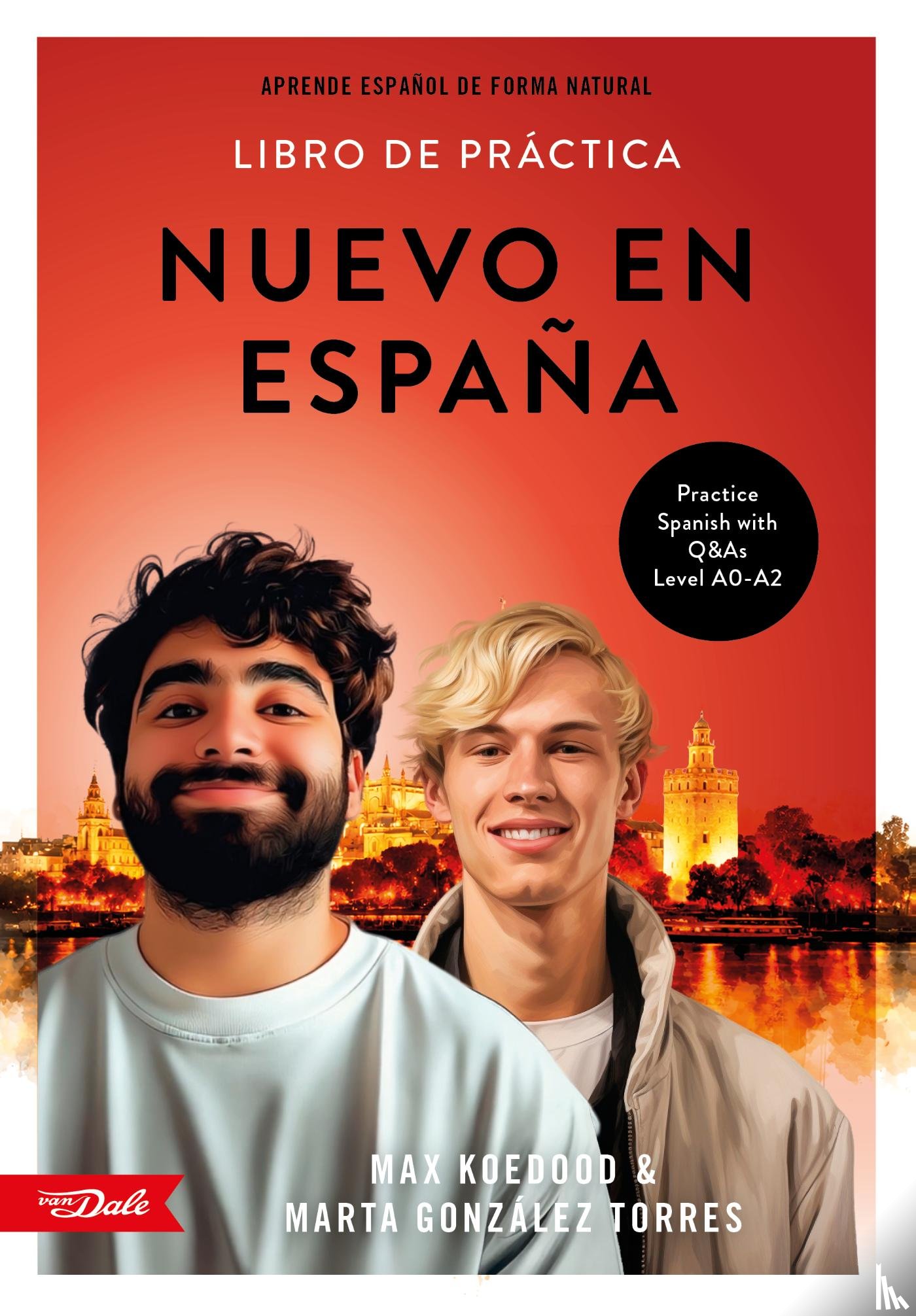 Koedood, Max, González Torres, Marta - Nuevo en España - libro de práctica