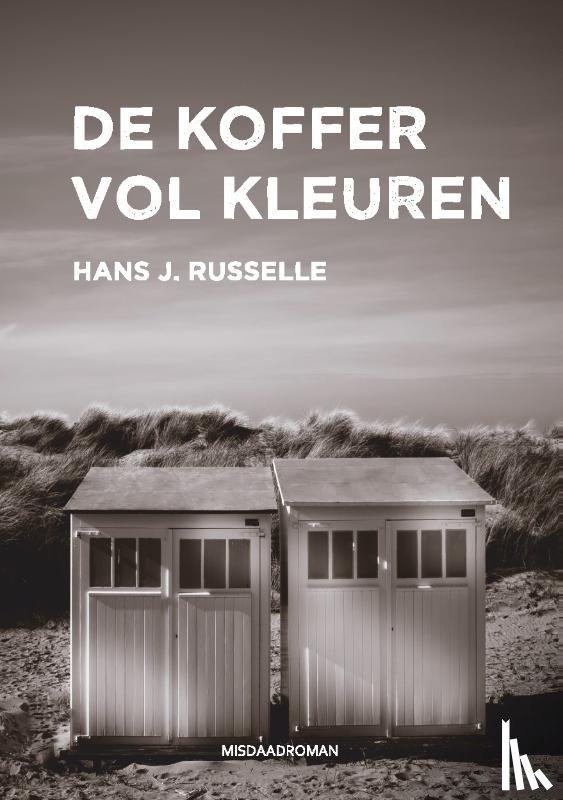 Russelle, Hans J. - De koffer vol kleuren