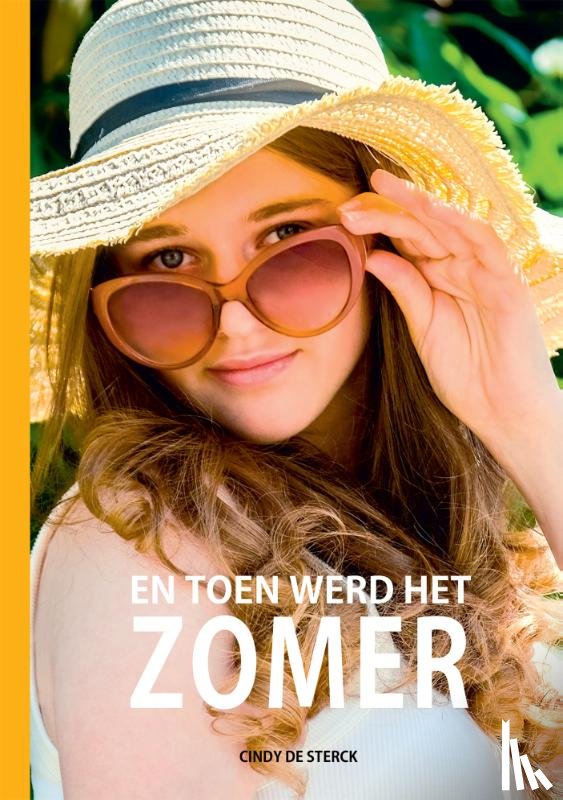 De Sterck, Cindy - En toen werd het zomer