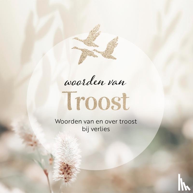  - Levensmomenten - Woorden van troost