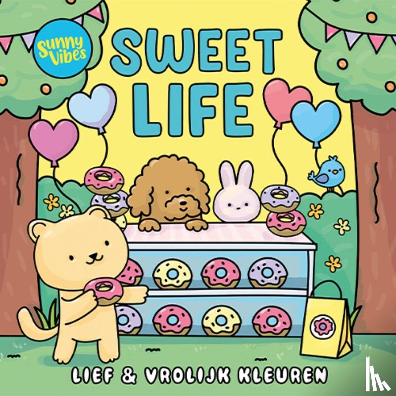  - Sunny vibes - Sweet life