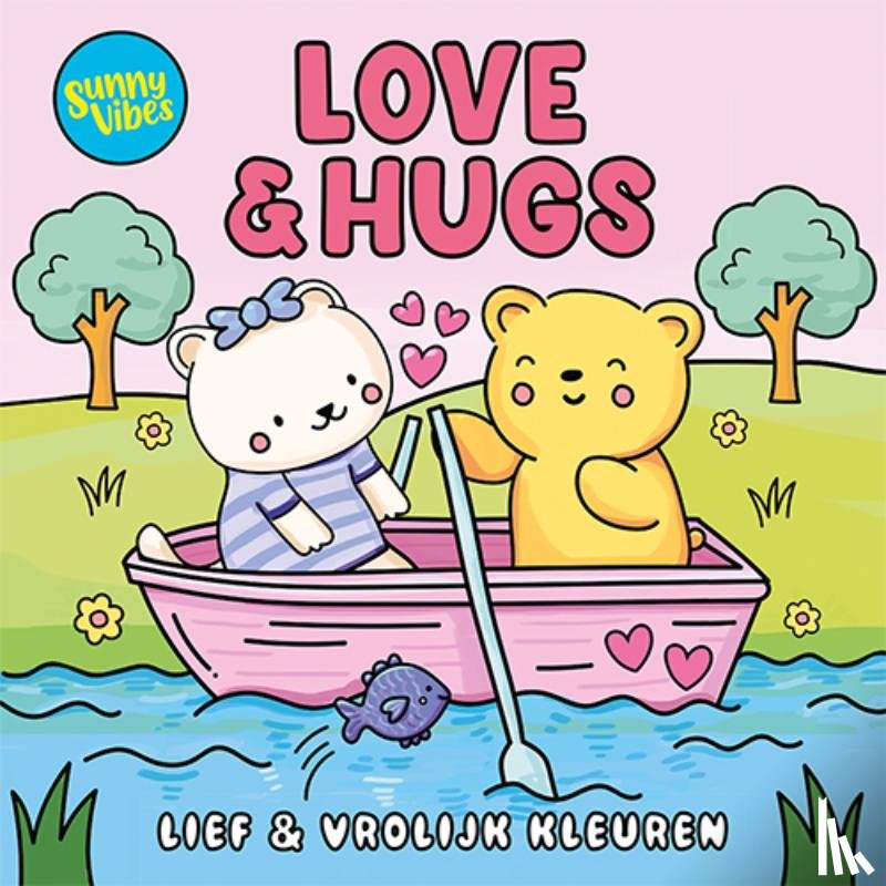  - Sunny vibes - Love & hugs