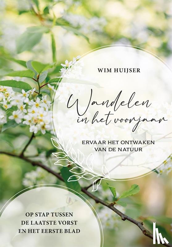 Huijser, Wim - Wandelen in het voorjaar