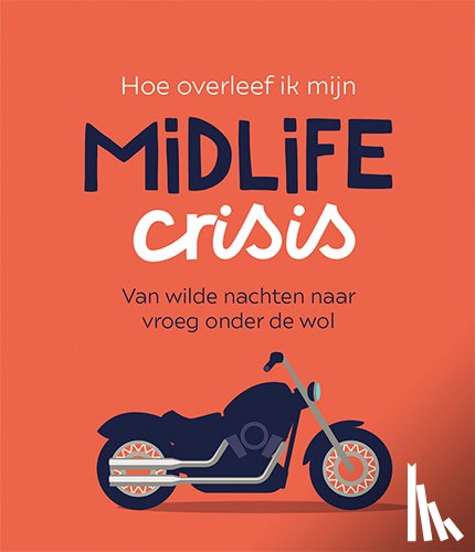  - Hoe overleef ik mijn midlife crisis