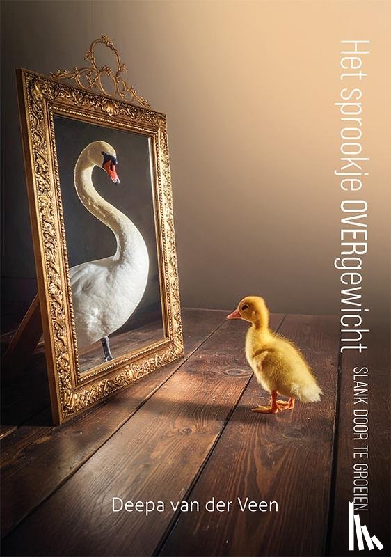 Veen, Deepa van der - Het sprookje overgewicht