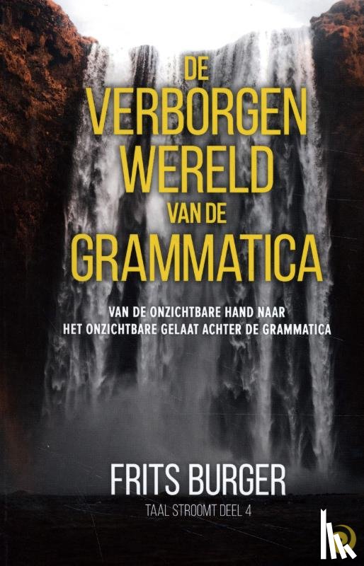 Burger, Frits - De verborgen wereld van de grammatica