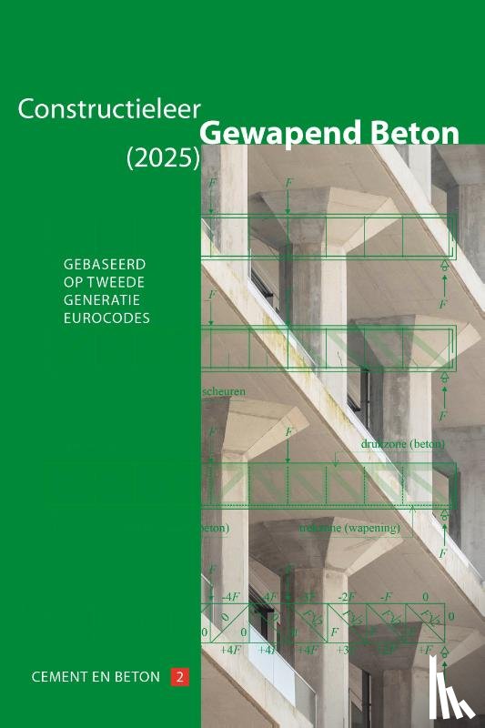 Lagendijk, Paul, Braam, René - Constructieleer Gewapend Beton (2025)