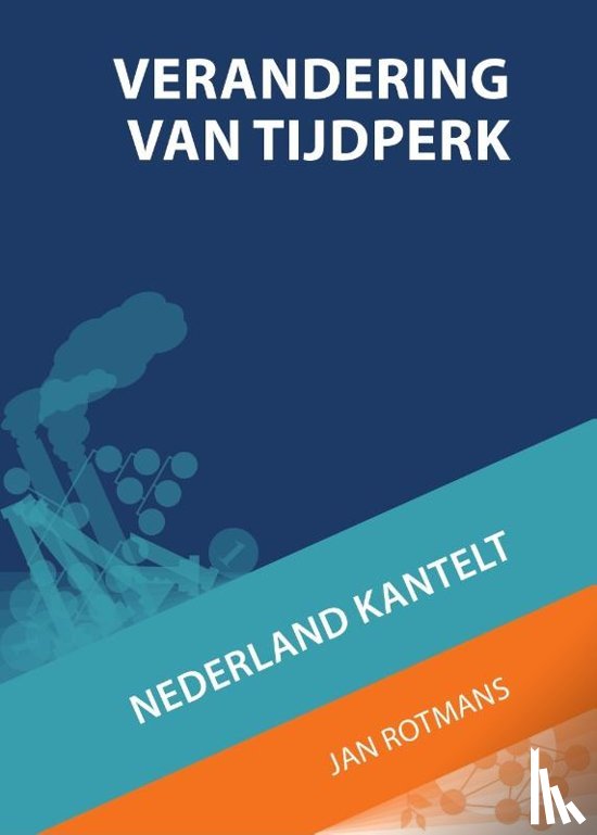 Rotmans, Jan - Verandering van Tijdperk