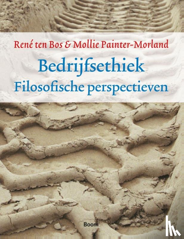 Bos, Rene ten, Painter-Morland, Mollie - Bedrijfsethiek