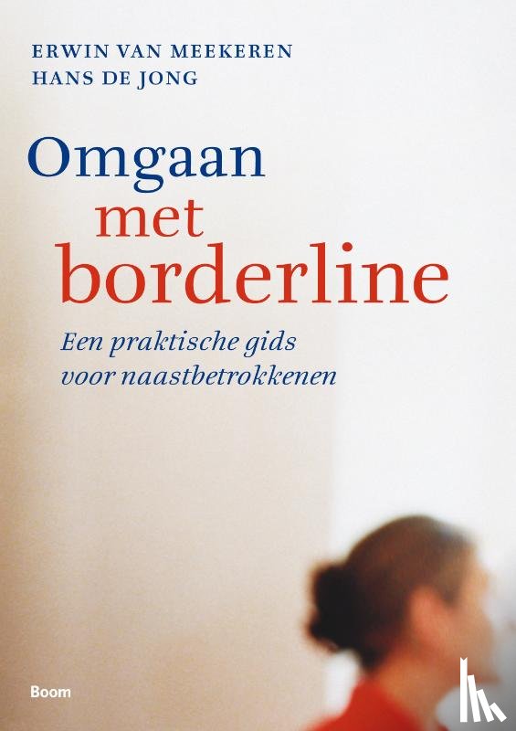 Meekeren, Erwin van, Jong, Hans de - Omgaan met borderline